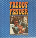 LP - Freddy Fender - If You're Ever In Texas