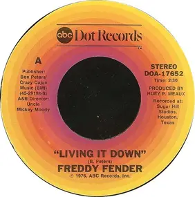 Freddy Fender - Living It Down