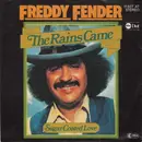 7inch Vinyl Single - Freddy Fender - The Rains Came