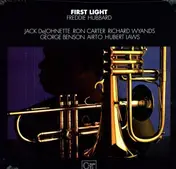 Freddy Hubbard - First Light + 2
