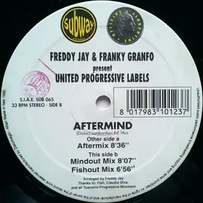 Freddy Jay & Franky Granfo Present United Progres - Aftermind