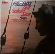 LP - Freddy Quinn - Freddy Auf Hoher See, Folge 2