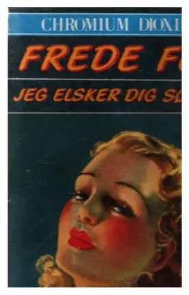Frede Fup - Jeg Elsker Dig Søster