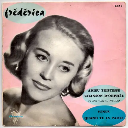 Frederica - Adieu Tristesse