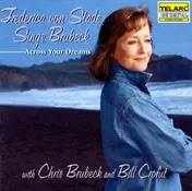 Frederica von Stade - Across Your Dreams • Frederica von Stade Sings Brubeck
