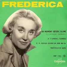 Frederica - Du Moment Qu'on S'aime