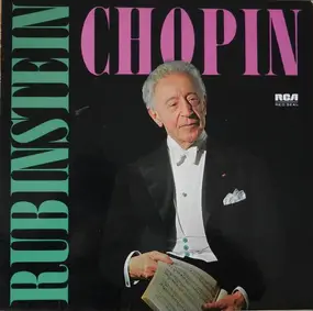 Frédéric Chopin - Rubinstein Spielt Chopin