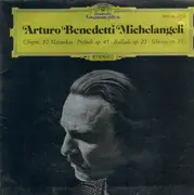 LP - Frédéric Chopin, Arturo Benedetti Michelangeli - 10 Mazurkas · Prélude Op. 45 ·