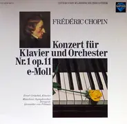 Frédéric Chopin - Konzert Für Klavier Und Orchester Nr.1 Op.11 E-Moll