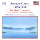 CD - Frederick Converse , Buffalo Philharmonic Orchestra , JoAnn Falletta - The Mystic Trumpeter / Flivver Ten Million / Endymion's Narrative
