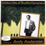 Frederick A. Anderson - Golden Hits Of Soulful Dynamics