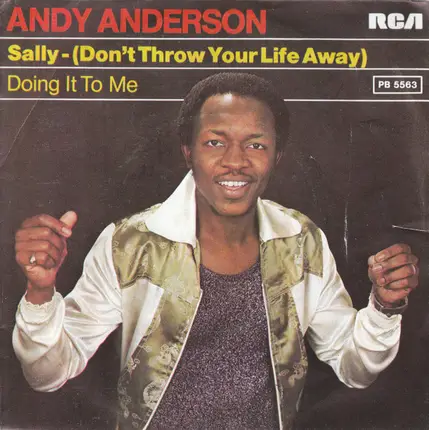 Frederick A. Anderson - Sally - (Don't Throw Your Life Away) / Doing It To Me