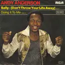 7inch Vinyl Single - Frederick A. Anderson - Sally -  (Don't Throw Your Life Away)