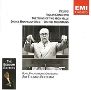 CD - Delius / Sir Thomas Beecham - Violin Concerto, Song of the High Hills - Mono