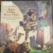 Delius - A Village Romeo & Juliet