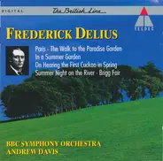 Delius - Paris · In a Summer Garden · Brigg Fair etc.