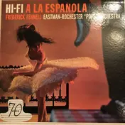 Frederick Fennell - Hi-Fi a la Española and Popovers