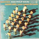 LP - Frederick Fennell / Eastman Wind Ensemble - Marches John Philip Sousa