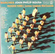 LP - Frederick Fennell / Eastman Wind Ensemble - Marches John Philip Sousa
