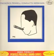 LP - Frederick Fennell And Orchestra - Frederick Fennell Conducts Gershwin