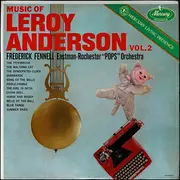 LP - Frederick Fennell,  The Eastman-Rochester Orchestra - Music Of Leroy Anderson, Vol. 2 - Mono