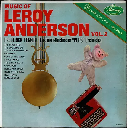 Frederick Fennell,  The Eastman-Rochester Orchestra - Music Of Leroy Anderson, Vol. 2
