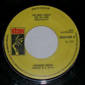 Frederick Knight - I've Been Lonely For So Long / Lean On Me