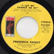 Frederick Knight - Suzy / I Let My Chance Go By