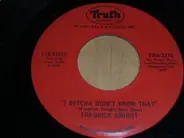 Frederick Knight - I Betcha Didn't Know That / Let's Make A Deal