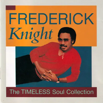 Frederick Knight - The Timeless Soul Collection