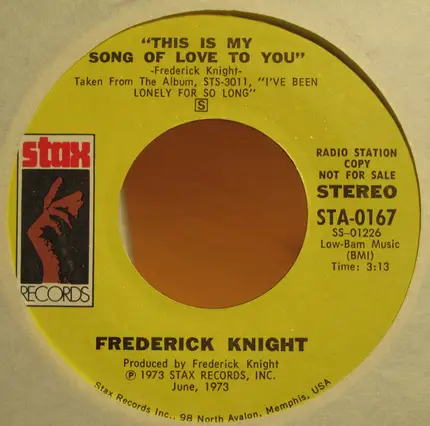 Frederick Knight - This Is My Song Of Love To You