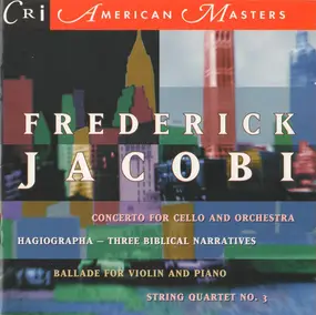 Frederick Jacobi - Music Of Frederick Jacobi