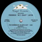 Frederick 'M.C. Count' Linton - I'm Somebody Else's Guy