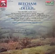 Frederick Delius - Sir Thomas Beecham , Royal Philharmonic Orchestra - Beecham Conducts Delius