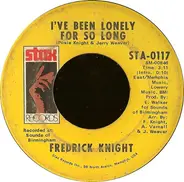 Frederick Knight - Lean On Me / I've Been Lonely For So Long