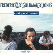 12inch Vinyl Single - Fredericks Goldman Jones - C'est Pas D'l'amour
