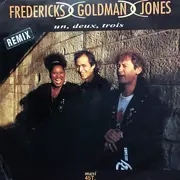 12inch Vinyl Single - Fredericks Goldman Jones - Un, Deux, Trois Remix