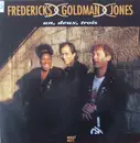 12inch Vinyl Single - Fredericks Goldman Jones - Un, Deux, Trois