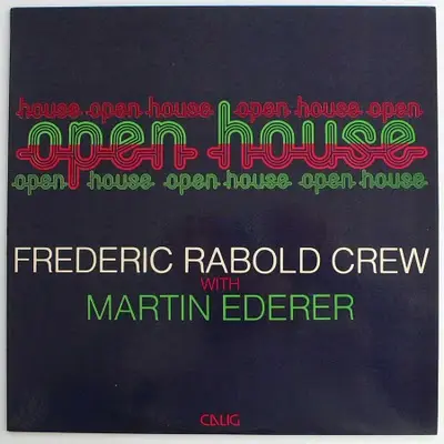 Frederic Rabold Crew - Open House