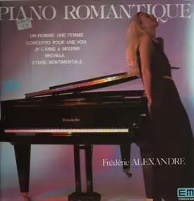 Frederic Alexandre - Piano Romantique