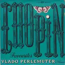 7inch Vinyl Single - Frédéric Chopin - Vlado Perlemuter - Chopin Favourites