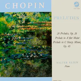 Frédéric Chopin - Prelude in  A Flat Major - Prelude in C Sharp Minor, Op. 45 -  24 Preludes, Op. 28