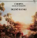 LP - Frédéric Chopin - Dezső Ránki - Four Scherzos