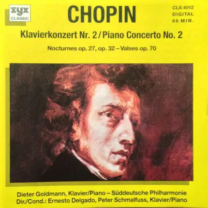 Chopin - Klavierkonzert Nr. 2, Nocturnes Op. 27, Op. 32 - Valses Op. 70