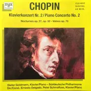 CD - Chopin - Klavierkonzert Nr. 2, Nocturnes Op. 27, Op. 32 - Valses Op. 70