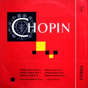 Frédéric Chopin - Polonaise A-Dur Op. 40 Nr. 1, Polonaise C-Moll Op. 40 Nr. 2, Polonaise Fis-Moll Op. 44 / Polonaise