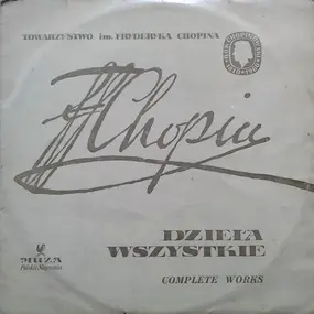 Frédéric Chopin - Dzieła Wszystkie · Complete Works - Nokturny - Nocturnes Vol. I