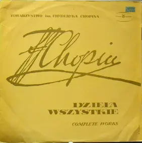 Frédéric Chopin - Dzieła Wszystkie · Complete Works - Wszystkie Mazurki · Complete Mazurkas Vol. 2