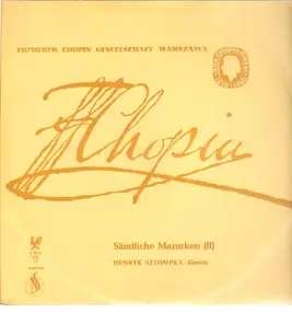 Frédéric Chopin - Sämtliche Mazurken (II)