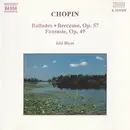 CD - Chopin / Idil Biret - Ballades / Berceuse, Op. 57 / Fantasie, Op. 49